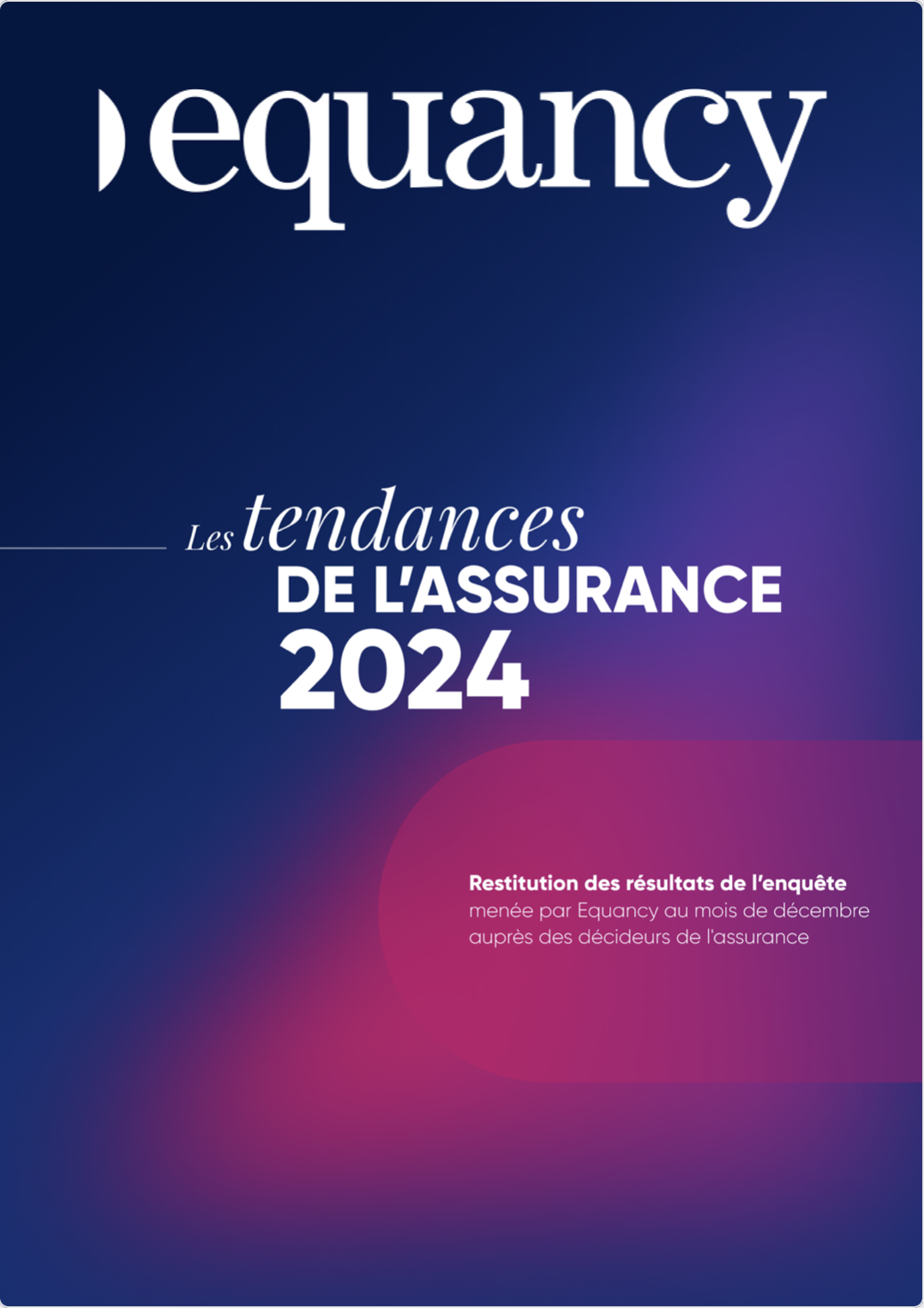 Tendances de l'assurance 2024 par Equancy